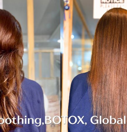 Hair Smoothing,BOTOX, Global Colour