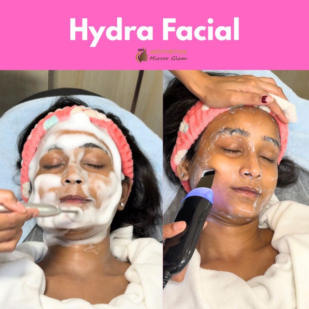best-hydra-facail-in-rohini-delhi-aesthetics-mirror-glam-studio