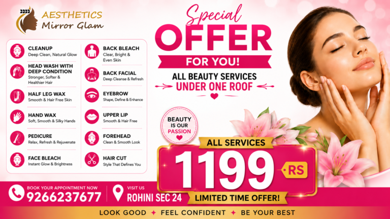 12 Beauty Services Under ₹1199 in Rohini | Best Salon Beauty Offer